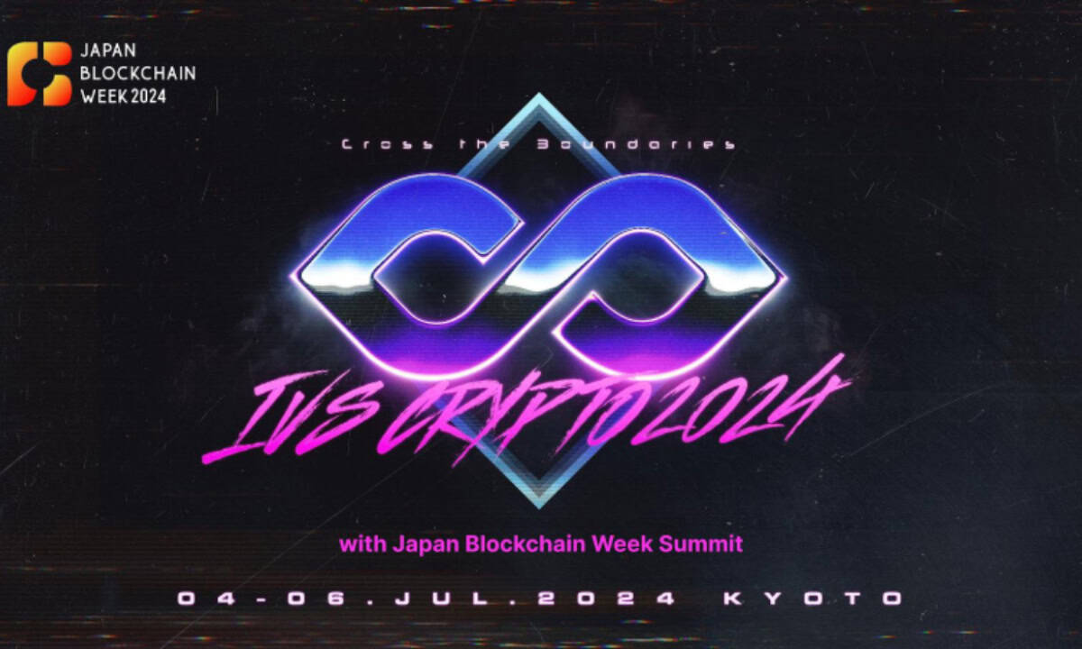 Your Exclusive Gateway to Japan’s Web3 Frontier – Detailed Agenda of IVS Crypto 2024 KYOTO and Japan Blockchain Week